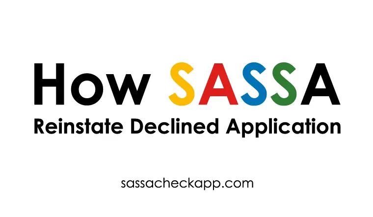 How SASSA Reinstate Declined Application