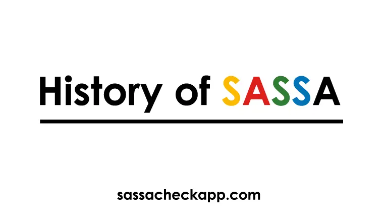 History of SASSA | How SASSA was Started