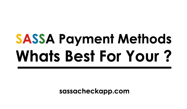 SASSA Payment Methods 