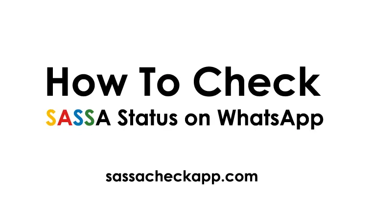 How to Check SASSA Status on WhatsApp