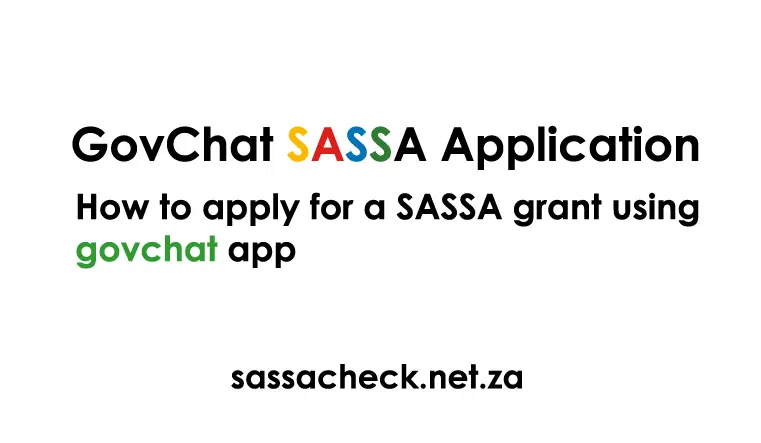 GovChat SASSA Application | Apply for SASSA Using GovChat Application