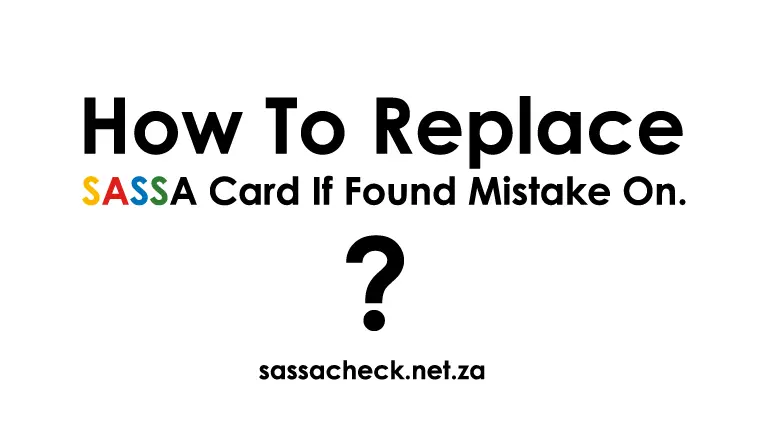 How To Replace SASSA Card