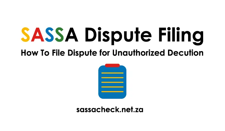 How To File SASSA Dispute for Unauthorized Deduction