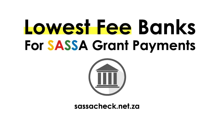 lowest withdrawal fee banks for sassa
