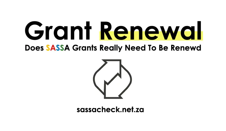 SASSA Grant Renewal Complete Process